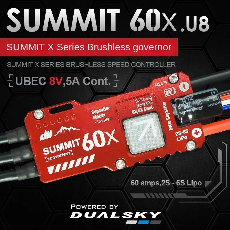 Dualsky SUMMIT 60X.U6 SUMMIT 60X.U8 2S-6S  , UBEC 6V/8V   Ƽ  ESC